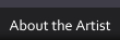 About the Artist